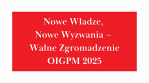 Nowe Władze, Nowe Wyzwania
