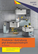 Raport „Produkcja i dystrybucja płyt drewnopochodnych w Polsce 2019”